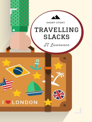 cover image of Travelling Slacks